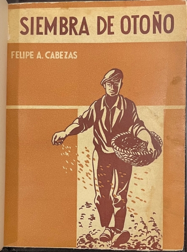 Portada de Siembra de Oto�o - Felipe A. Cabezas