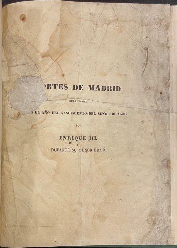 Portada de Cortes de Madrid celebradas en el a�o del nascimiento del se�or de 1391 por Enrique III durante su menor edad