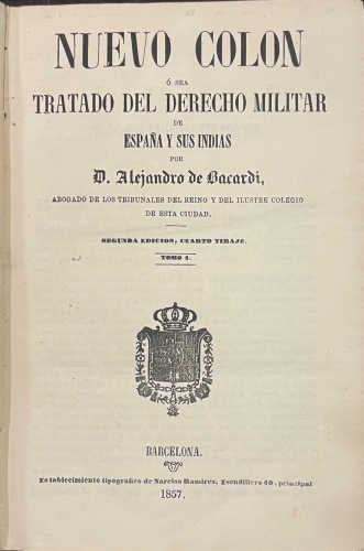 Portada de Nuevo Col�n � sea Tratado del Derecho Militar de Espa�a y sus Indias - Alejandro de Bacardi