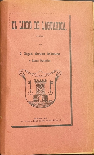 Portada de El Libro de Laguardia - Miguel M. Ballesteros y Saenz Gonzalez