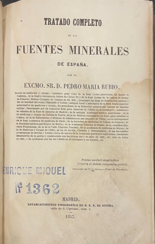 Portada de Tratado Completo de las Fuentes Minerales de Espa�a - Pedro Maria Rubio