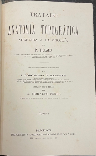 Portada de Tratado de Anatom�a Topogr�fica aplicada a la Cirug�a - P. Tillaux