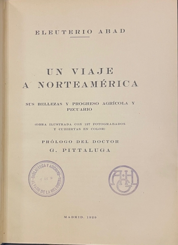 Portada de Un Viaje a Norteam�rica. Sus bellezas y progreso agr�cola y pecuario - Eleuterio Abad
