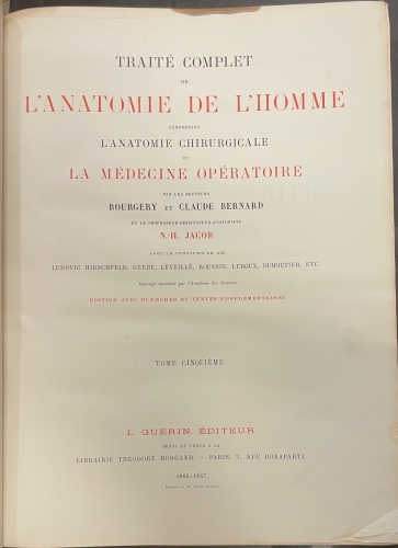 Portada de Trait� Complet de L'Anatomie de L'Homme comprenant L'Anatomie Chirurgicale et La M�decine Op�ratoire. Tomo V. Appareil de Nutrition. Splanchnologie  - Bourgery et Claude Bernard
