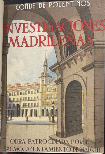 Portada de Investigaciones Madrile�as - Conde de Polentinos