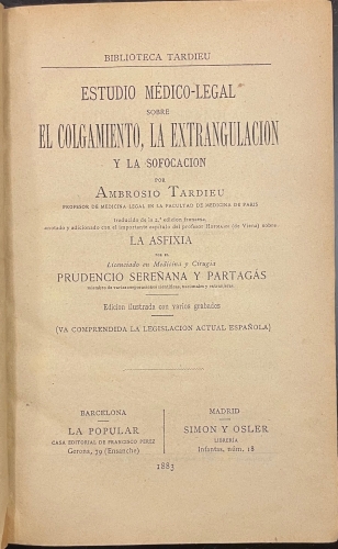 Portada de Estudio M�dico-Legal sobre El Colgamiento, la Extrangulaci�n y la Sofocaci�n. La Asfixia - Ambrosio Tardieu. Prudencio Sere�ana y Partag�s
