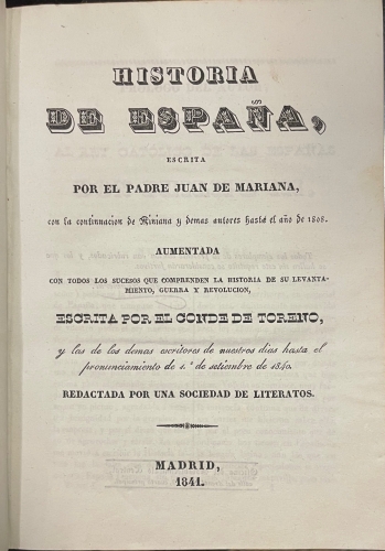 Portada de Historia de Espa�a escrita por el Padre Juan de Mariana, con la continuaci�n de Miniana y dem�s autores hasta 1808, aumenta con la Historia del Conde de Toreno - Padre Juan de Mariana, Miniana, Conde de Toreno