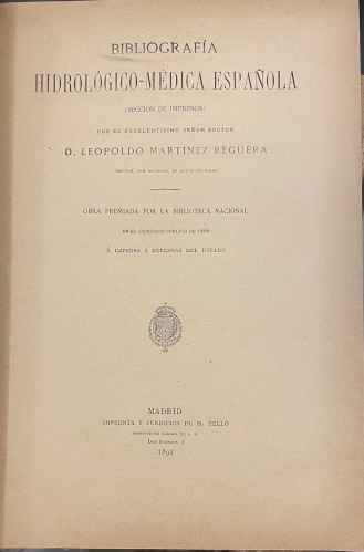 Portada de Bibliograf�a Hidrol�gico-Medica Espa�ola - Leopoldo Mart�nez Reguera
