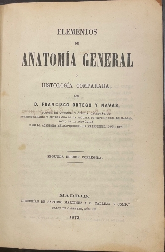 Portada de Elementos de Anatom�a General o Histolog�a Comparada - Francisco Ortego y Navas