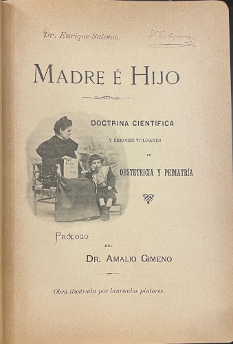 Portada de Madre � Hijo. Doctrina cient�fica y errores vulgares en Obstetricia y Pediatria - Enrique Salcedo