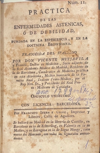 Portada de Practica de las Enfermedades Ast�nicas o de Debilidad fundada en la experiencia y en la doctrina browniana. Opusculo 11 y 12. Ratio Instituti Clinici Ticinensis. Tomo I - Vicente Mitjavila. Joseph Frank