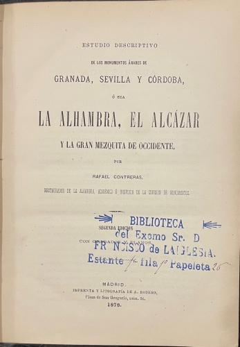 Portada de Estudio Descriptivo de los Monumentos �rabes de Granada, Sevilla y C�rdoba � sea La Alhambra, El Alcazar y La Gran Mezquita de Occidente - Rafael Contreras
