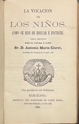 Portada de La Vocaci�n de los Ni�os. Como se han de educar e instruir - Antonio Mar�a Claret