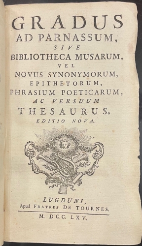 Portada de Gradus ad Parnassum, sive Bibliotheca Musarum, vel Novus Synonymorum, Epithetorum, Phrasium Poeticarum, ac Versuum Thesaurus - Paul Aler