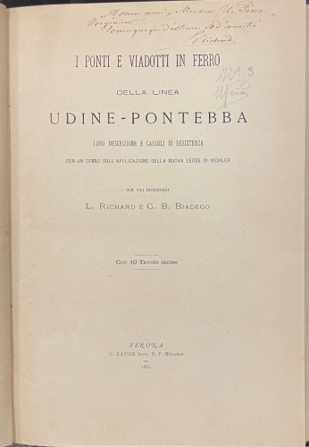 Portada de I Ponti e Viadotti in Ferro Della Linea Udine-Pontebba - L. Richard E. G. B. Biadego