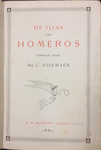Portada de De Ilias Van Homeros. - Homeros. (Vertaald Door Vosmaer)