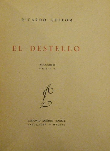Portada de El Destello - Ricardo Gull�n