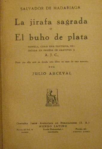 Portada de La Jirafa Sagrada o El Buho De Plata - Salvador De Madariaga