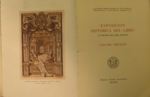 Portada de Exposici�n Hist�rica del libro, un milenio del libro espa�ol. - Redactada por Matilde L�pez Serrano y F. Tolsada