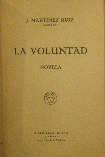 Portada de La Voluntad. Novela - Azor�n