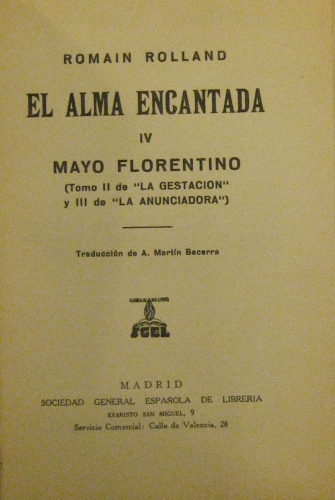 Portada de El Alma Encantada. IV Mayo Florentino (Tomo II De La 'Gestaci�n y III De 'La Anunciadora' - Romain Rolland