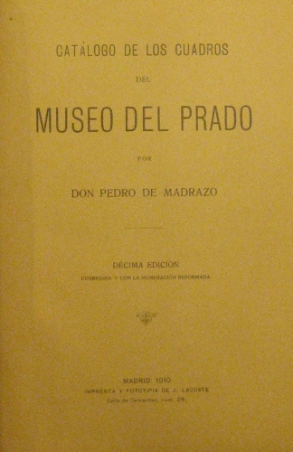 Portada de Cat�logo De los Cuadros Del Museo Del Prado - Pedro de Madrazo