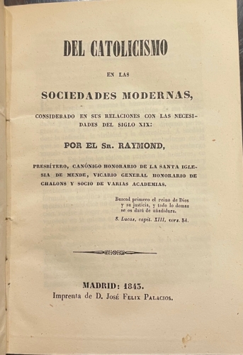 Portada de Del catolicismo En Las Sociedades Modernas, Considerado En Sus Relaciones Con Las Necesidades Del Siglo XIX. - Raymond