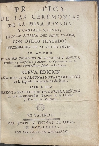 Portada de Pr�ctica De las Ceremonias De La misa Rezada y Cantada Solemne, Segun Las Rubricas Del Misal Romano, Con Otros Tratados Pertenecientes al Culto Divino. - Theodosio De Herrera y Bonilla