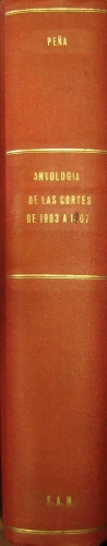 Portada de Antolog�a De Las Cortes De 1903 a 1907. Primeras De D. Alfonso XIII - Rafael Mesa De La Pe�a