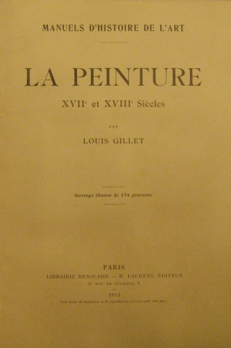 Portada de La Peinture XVII et XVIII siecles - Louis Gillet