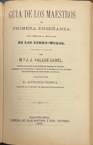 Portada de El Nuevo Galateo. Tratado Completo De Cortesania En Todas Las circunstancias De La Vida./ Guia De Los Maestros De primera Ense�anza, para Empezar La Educaci�n De Los Sordo-mudos - Melchor Gioja/Valade Gabel