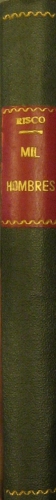 Portada de Mil Hombres. Rasgos Biograficos Del Sr. General De Brigada D. Francisco De Paula Romero y Palomeque. - Alberto Risco