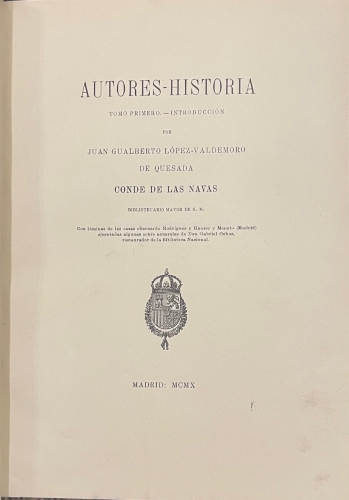 Portada de Cat�logo De La Real Biblioteca. Autores-Historia.  - Juan Gualberto L�pez-Valdemoro de Quesada, Conde de las Navas