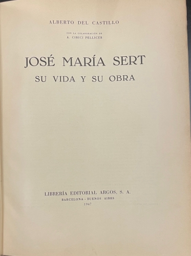 Portada de Jose Maria Sert, su vida y su obra - Alberto del Castillo