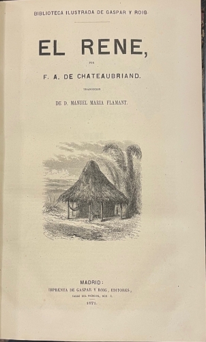 Portada de La Atala. Ren�. El �ltimo Abencerrage. Los Natchez. Viajes a Italia y Am�rica. Itinerario De Paris a Jerusalem./ Graciella. Rafael. - Chateaubriand./ Lamartine