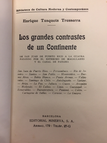 Portada de Los Grandes Contrastes De Un Continente De San Juan De Puerto Rico a La Guaira, Pasando Por El Estrecho De Magallanes y El Canal De Panam�. - Enrique Tusquets Tresserra