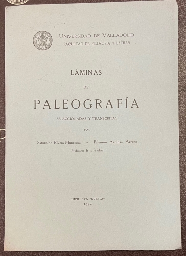 Portada de L�minas de Paleograf�a, Universidad de Valladolid.  - Rivera Manescau y Arribas Arranz