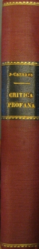 Portada de Cr�tica Profana (Valle Incl�n, Azorin, Ricardo Le�n) - Julio Casares