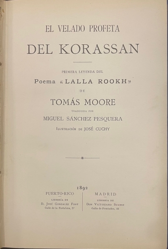 Portada de El velado profeta del Korassan. Primera Leyenda del Poema 'Lalla Rookh' - M. Sanchez Pesquera