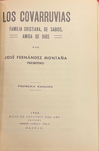 Portada de Los Covarruvias. Familia Cristiana, De Sabios, Amiga De Dios - Jos� Fern�ndez Monta�a