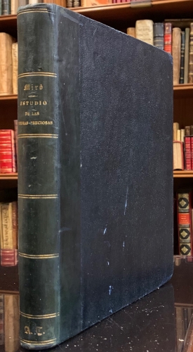 Portada de Estudio de las Piedras Preciosas. Su historia y caracteres en bruto y labradas con la descripci�n de las Joyas m�s notables de la Corona de Espa�a y del Monasterio del Escorial - Jose Ignacio Miro
