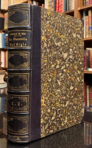 Portada de La Maravilla del Siglo, cartas � Mar�a Enriqueta, � sea, una Visita � Paris y Londres durante la famosa Exhibici�n de la Industria Universal de 1851 - Wenceslao Ayguals de Izco