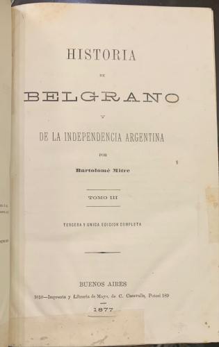 Portada de Historia de Belgrano y de la Independencia Argentina - Bartolome Mitre