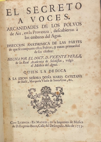 Portada de La Verdad Desnuda: Arcanidades de el M�dico. Addiciones a el Methodo de El Agua / El Promotor de la Salud de los Hombres. Disertaci�n hist�rico-cr�tico medico-pr�ctica en que se establece el agua por remedio universal / El Secreto a Voces. Arcanidades de los polvos de Aix, en la Provenza, descubiertas a los embates del agua/ El M�dico de Si mismo..uso de agua/ Utilidades y diversiones de El P�blico en las pasmarotas de un lunario perpetuo, rustico, m�dico, m�sico y pol�tico/ Diario Philos�phico, M�dico, Chirurgico.   - Joseph Ignacio Carvallo de Castro. Vicente Perez. Diego de Torres Villarroel. Juan Galisteo