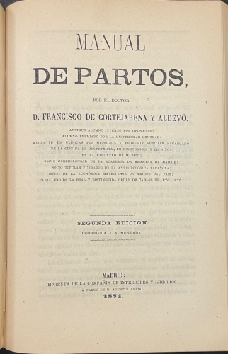 Portada de Cl�nica m�dica a cargo del Excmo. Se�or Don Juan Drumen. Memorias de los cursos 1870 a 1876. Manual de Partos - Francisco de Cortejarena y Aldevo