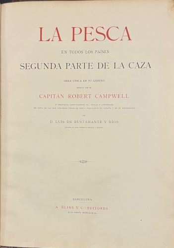 Portada de La Caza en todos los paises y a trav�s de los siglos. La Pesca en todos los paises - Capit�n Robert Campwell