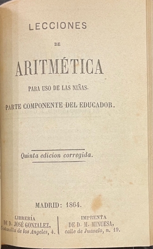 Portada de El Espejo de las Ni�as. Compendio de Geograf�a � Historia para uso de las ni�as. Silabario de las ni�as. El Cat�n de las Ni�as. Lecciones elementales de religi�n y moral compuestas para uso de las ni�as. Compendio de la Historia Sagrada para uso de las ni�as. Compendio de caligraf�a y gram�tica castellana para uso de las ni�as. Lecciones de Aritm�tica para uso de las ni�as. Tratado de Econom�a y Labores para uso de las ni�as.  - Genaro del Valle. 