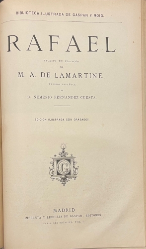 Portada de La Atala. Ren�. El �ltimo Abencerrage. Los Natchez. Viajes a Italia y Am�rica. Itinerario De Paris a Jerusalem./ Graciella. Rafael. - Chateaubriand./ Lamartine
