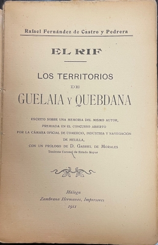Portada de El Rif. Los Territorios De Guelaia y Quebdana - Rafael Fern�ndez De Castro y Pedrera