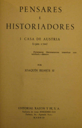 Portada de Pensadores e historiadores I Casa de Austria (1500-1700) - Joaquin Iriarte Si
